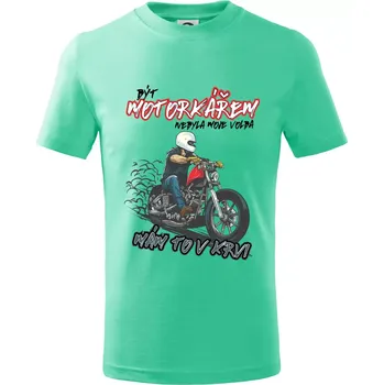 Chlapecké tričko Být motorkářem nebyla moje volba cesťák - Tričko dětské bavlněné - 98 cm / 2 roky ( Mátová )