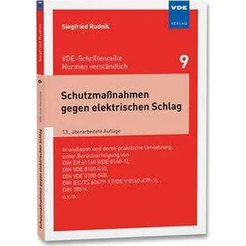 Schutzmaßnahmen gegen elektrischen Schlag - Rudnik, Siegfried