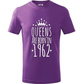 Queens are born in 1962 - Tričko dětské bavlněné - 146 cm/10 let ( Fialová )