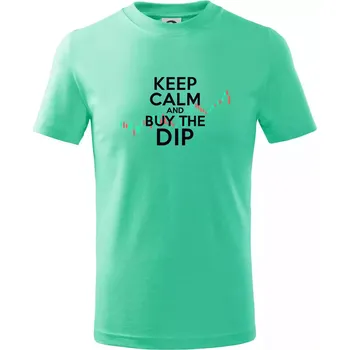 Chlapecké tričko Zeleno červený graf Keep Calm and Buy the Dip - Tričko dětské bavlněné - 98 cm / 2 roky ( Mátová )