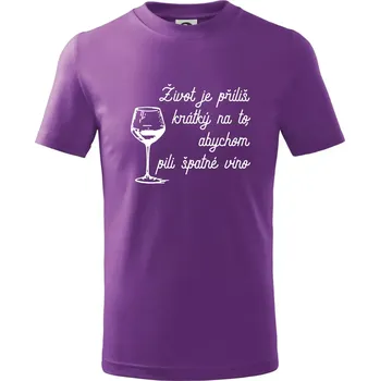 Život je příliš krátký - sklenička - Tričko dětské bavlněné - 122 cm/6 let ( Fialová )