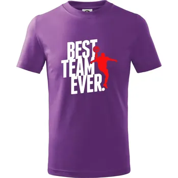 Best team ever - Tričko dětské bavlněné - 146 cm/10 let ( Fialová )