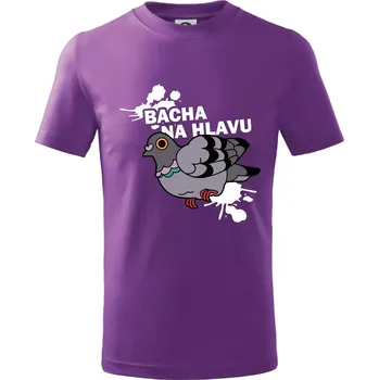 Bacha na hlavu - Tričko dětské bavlněné - 104-110cm / 3-4 roky ( Fialová )