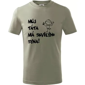 Můj táta má skvělýho syna - Tričko dětské bavlněné - 98 cm / 2 roky ( Light khaki )