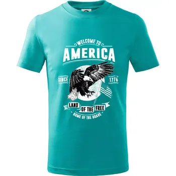 Welcome To America - Tričko dětské bavlněné - 98 cm / 2 roky ( Emerald )