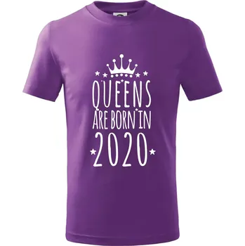 Queens are born in 2020 - Tričko dětské bavlněné - 98 cm / 2 roky ( Fialová )
