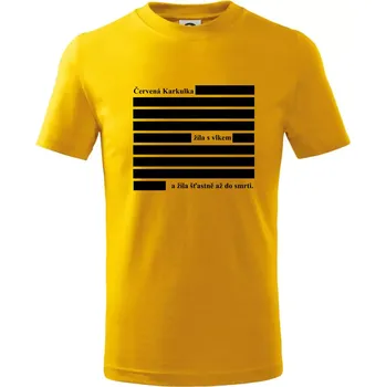 Červená karkulka žila s vlkem - Tričko dětské bavlněné - 98 cm / 2 roky ( Žlutá )