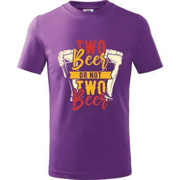Two beer or not two beer - Tričko dětské bavlněné - 134 cm/8 let ( Fialová )