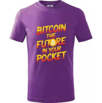 Bitcoin the future in your pocket - Tričko dětské bavlněné - 158 cm/12 let ( Fialová )