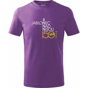 Jablonec nad Nisou 150 let - Oslavuji svoje město - Tričko dětské bavlněné - 146 cm/10 let ( Fialová )