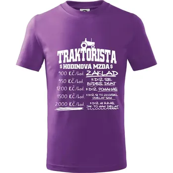 Traktorista hodinová mzda - Tričko dětské bavlněné - 98 cm / 2 roky ( Fialová )