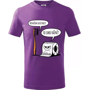 Nesnáším svoji práci - Tričko dětské bavlněné - 122 cm/6 let ( Fialová )