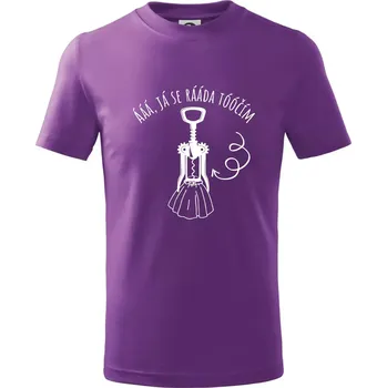 Já se ráda točím - vývrtka - Tričko dětské bavlněné - 104-110cm / 3-4 roky ( Fialová )