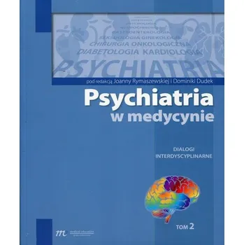 Umění Psychiatra w medycynie Tom 2 Kolektiv autorů