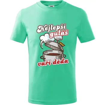 Chlapecké tričko Nejlepší guláš vaří děda - Tričko dětské bavlněné - 98 cm / 2 roky ( Mátová )