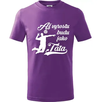 Až vyrostu budu jako táta Volejbal - Tričko dětské bavlněné - 146 cm/10 let ( Fialová )
