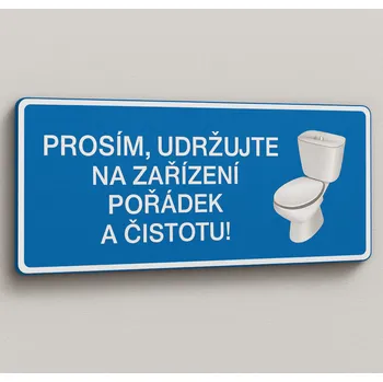 Traiva s.r.o. Udržujte na zařízení pořádek a čistotu Verze: Samolepka 190 x 90 mm tl. 0.1 mm - Kód: 03378