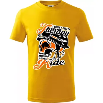 Chlapecké tričko I don't need therapy moto ride - Tričko dětské bavlněné - 98 cm / 2 roky ( Žlutá )