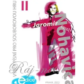 Radio-album: Vbr psn pro souborovou hru 2 - Jaromr Nohavica 1542126