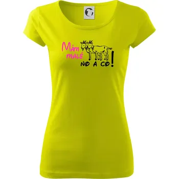 Mám malé kozičky! No a co! - Dámské triko Pure - XS ( Limetková )