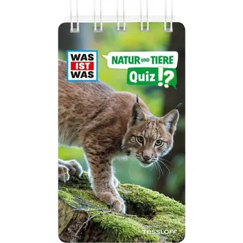 První čtění WAS IST WAS Quiz Natur und Tiere - Tessloff Verlag