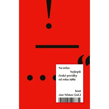 Na solar - Nejlepší české povídky od roku 1989 - Němec Jan
