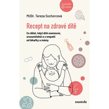 Kniha Recept na zdravé dítě