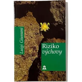 Duchovní literatura Riziko výchovy