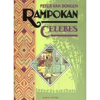 Literární cestopis Rampokan - Celebes - Dongen, Peter van