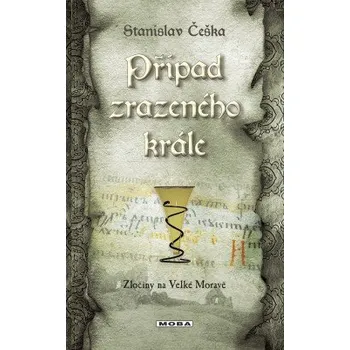 Kniha Případ zrazeného krále elektronická kniha