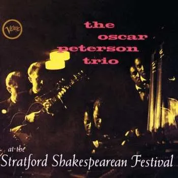 Zahraniční hudba CD The Oscar Peterson Trio: At The Stratford Shakespearean Festival 1993