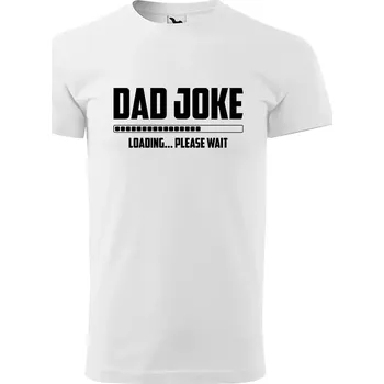 Pánské tričko Sablio Tričko s potiskem Dad joke loading - bílé 2XL