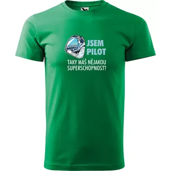 Pánské tričko Sablio Tričko s potiskem Jsem pilot, taky máš nějakou superschopnost? - zelené S