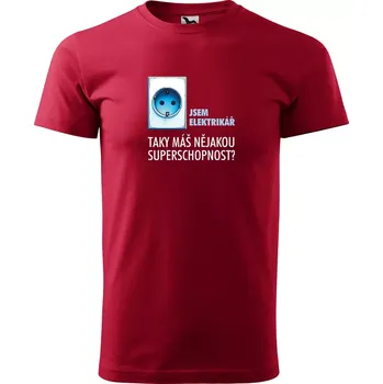 Sablio Tričko s potiskem Jsem elektrikář, taky máš nějakou superschopnost? - červené 4XL