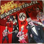 HELMUTOVA STŘÍKAČKA - Kabaret 40-140 gram coloured vinyl