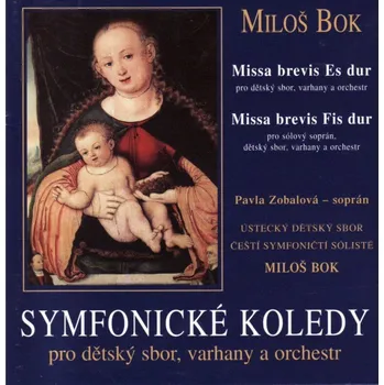 Miloš Bok: Symfonické koledy