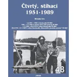 Čtvrtý, stíhací 1951-1989 - Miroslav…