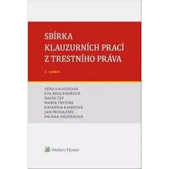 Sbírka klauzurních prací z trestního práva Kniha