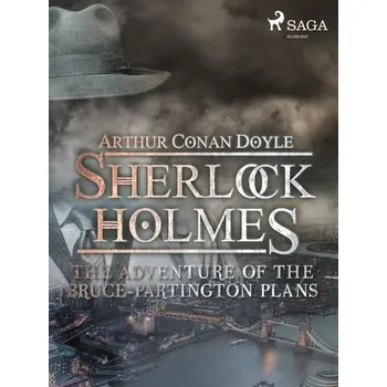 Kniha The Adventure of the Bruce-Partington Plans [E-kniha] - Doyle Arthur Conan