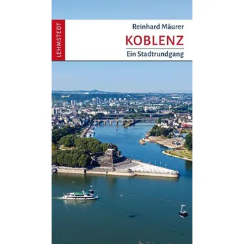 Cestování Koblenz - Mäurer, Reinhard