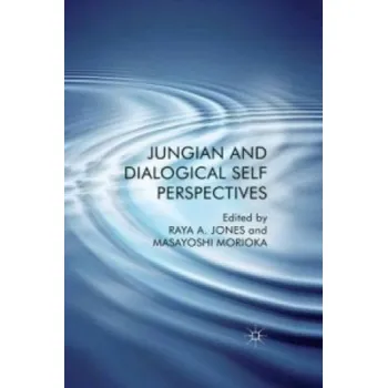 Jungian and Dialogical Self Perspectives – Masayoshi Morioka (EN)