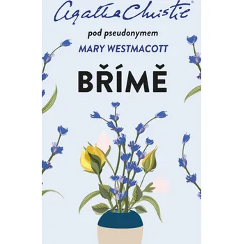 Břímě - Agatha Christie (2025, pevná)