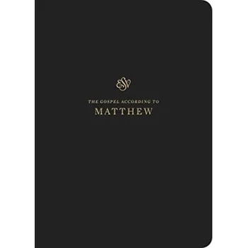 ESV Scripture Journal: Matthew