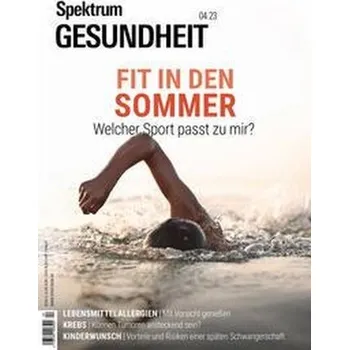 Spektrum Gesundheit - Fit in den Sommer - Spektrum der Wissenschaft