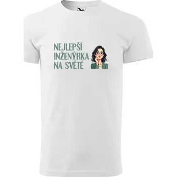 Pánské tričko Sablio Tričko s potiskem Nejlepší inženýrka na světě - bílé M