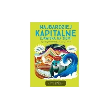 Bystrá hlava Najbardziej kapitalne zjawiska na Ziemi - Seed, Andy