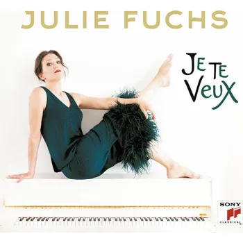 Hudba Fuchs Julie: Je Te Veux - CD