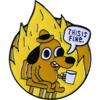 Brož Pin / Brož Odznáček - This is fine. / pes v ohni MEME kulatý