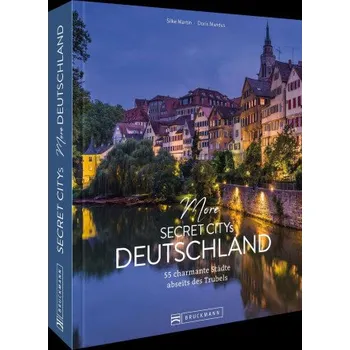Cestování More Secret Citys Deutschland (Doris Mundus)(Pevná)
