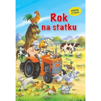 První čtění Rok na statku - Slovart